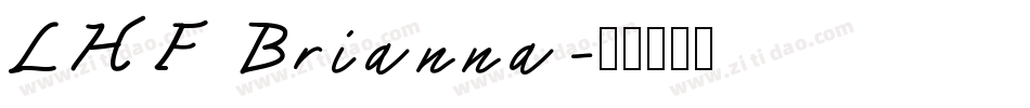 LHF Brianna字体转换